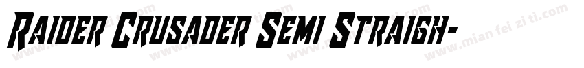 Raider Crusader Semi Straigh字体转换